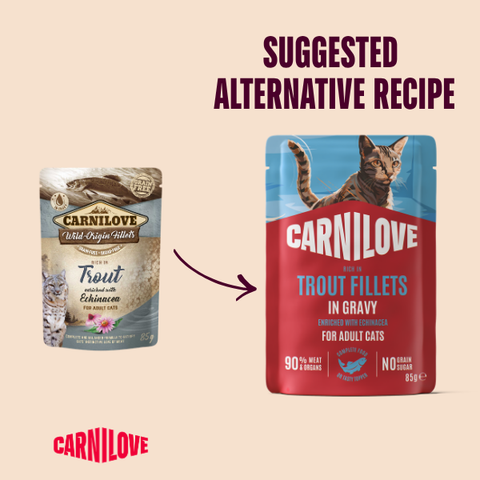 Old to new packaging image of CARNILOVE Cat Trout Fillets Enriched with Echinacea in Gravy - Pets Villa. 